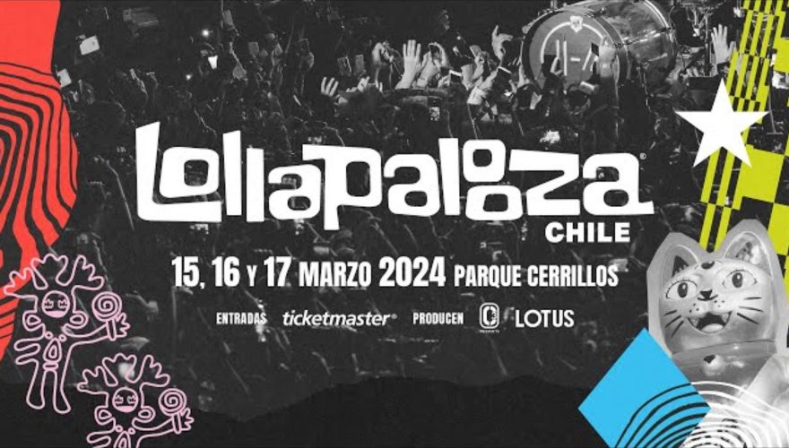 Lollapalooza Chile 2024 Line Up de artistas confirmados IM